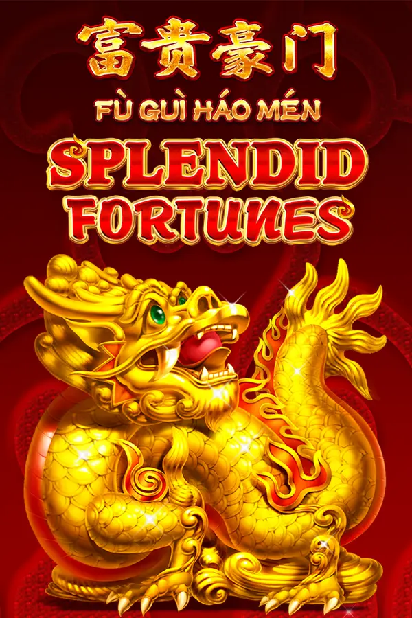 Fu Gui Hao Men Splendid Fortunes